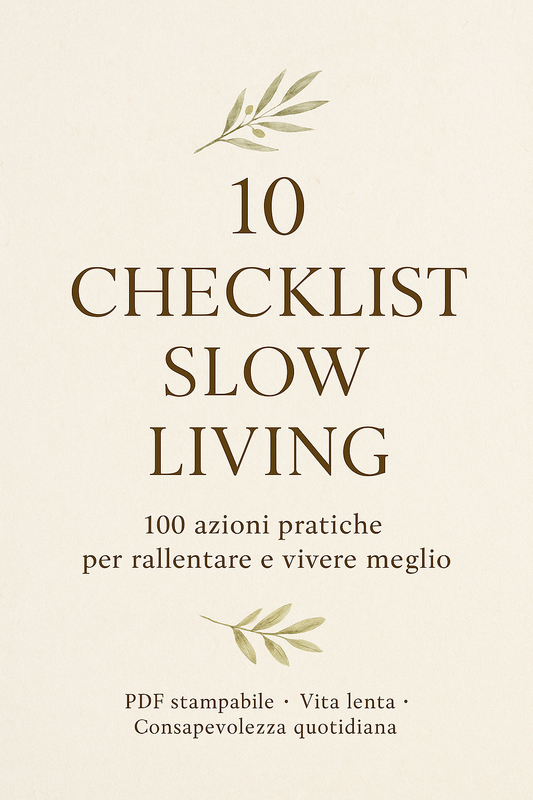Cover of a printable PDF titled "10 Checklist Slow Living" with 100 practical actions to slow down and live better, promoting mindfulness and daily slow living.